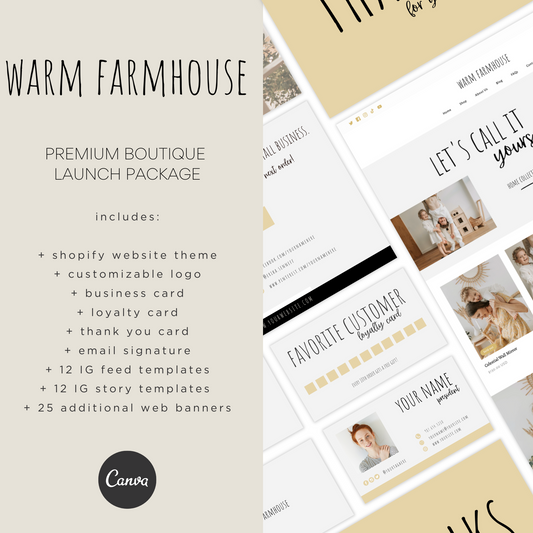 Warm Farmhouse Launch Package